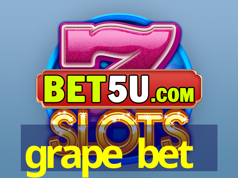 grape bet